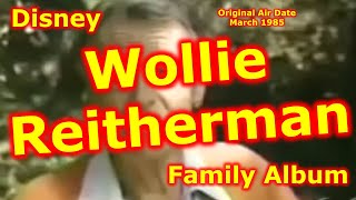 Disney Family Album  Wollie Reitherman  Wolfgang Reitherman  Disney Animator  Disney Legend [upl. by Madora]