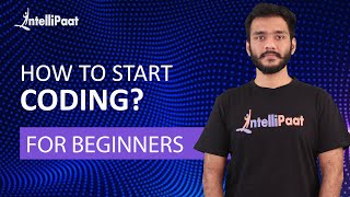 How to Start Coding  Programming for Beginners  Learn Coding  Intellipaat [upl. by Elpmid793]