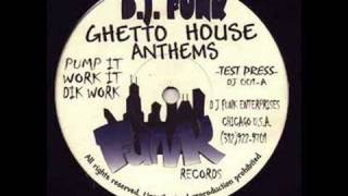 DJ Funk  Pump It Funk Records [upl. by Ahiel901]