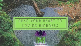 Guided Meditation to Open your Heart Chakra and Connect to Loving Kindness  Mindful Movement [upl. by Rayner277]