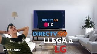 COMO Configurar DIRECTV GO en tu SMARTTV LG 2024😮📺 COPA AMERICA [upl. by Erot]