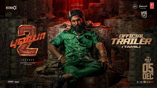 Pushpa 2The Rule Tamil  Trailer  Allu Arjun  Fahadh Faasil  Sukumar  Rashmika Mandanna  DSP [upl. by Laurens]