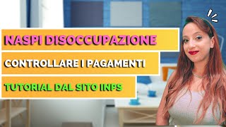 NASPI DISOCCUPAZIONE  Quando arriva il pagamento [upl. by Asilak320]