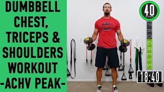 Dumbbell Chest Triceps amp Shoulders Workout  Dumbbell Push Workout ACHVPEAK [upl. by Adarbil]