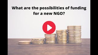 What are the possibilities of funding for a new NGO [upl. by Fin]