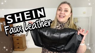 SHEIN FAUX LEATHER  Plus Size Try On Haul [upl. by Ayikan]