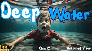 Deep Water class 12 in hindi  by William Douglas  Animated Video  By Rahul Dwivedi [upl. by Lee405]