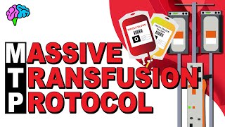 MTP  Massive Transfusion Protocol EXPLAINED [upl. by Alimhaj]