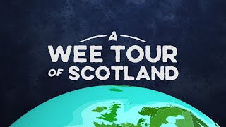 A Wee Tour of Scotland [upl. by Brinna]