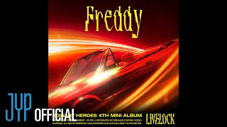 Xdinary Heroes  Freddy Official Audio [upl. by Nyer829]