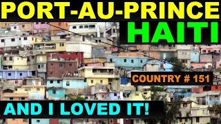 A Tourists guide to PortauPrince Haiti [upl. by Zabrine]