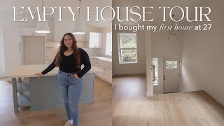 I BOUGHT MY FIRST HOUSE AT 27 empty house tour [upl. by Anelehs]