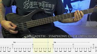 MEGADETH  Symphony of Destruction BASS COVER  TAB [upl. by Kramlich]