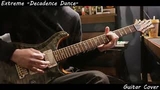 Extreme Decadence Dance Guitar Cover [upl. by Sterrett]