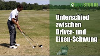 Unterschied Driver und Eisen beim Golfschwung [upl. by Lynnett]