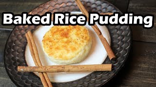 Baked Rice Pudding  Moms Recipe  Old Fashioned Rice Pudding  Chef Lorious [upl. by Hgierb]