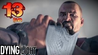 CRANExKENSHIN VS RAIS  Dying Light ENDING Gameplay  Part 13 END [upl. by Ruthie]