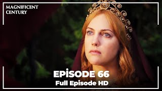 Magnificent Century Episode 66  English Subtitle HD [upl. by Kerat]