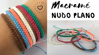 PULSERA MACRAME fácil  NUDO PLANO ♥ PULSERAS de HILO [upl. by Oruasi]