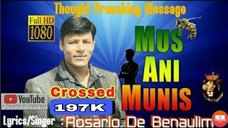 MUS ANI MUNIS By ROSARIO DE BENAULIM [upl. by Ilarin]