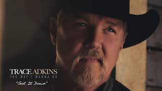 Trace Adkins  Got It Down Official Visualizer [upl. by Wendel11]