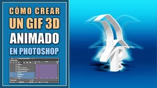 Cómo crear un GIF animado 3D en Photoshop [upl. by Trudi690]