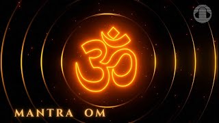 MANTRA OM  SONIDO DEL UNIVERSO  MEDITACION  OM MANTRA MEDITATION 🙏✨ [upl. by Gilmour]