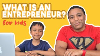 What is an Entrepreneur For Kids [upl. by Nalyorf]