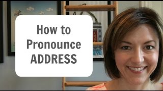 How to Pronounce ADDRESS  American English Heteronym Pronunciation Lesson [upl. by Aligna]