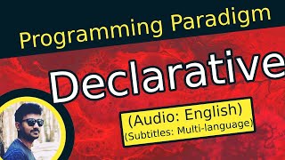 Declarative Programming Paradigm  Programming Paradigm In English  OOPs concepts [upl. by Razaile]