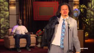 eric andre this aint your moms monologue [upl. by Nosiram]