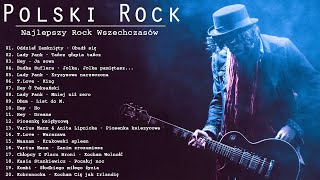 Polski Rock  Polski Rock Wszechczasów  Muzyka Rockowa Playlista  Najlepsze rockowe piosenki [upl. by Hughmanick]