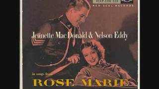 Nelson Eddy  Rose Marie 1935 [upl. by Siurad]