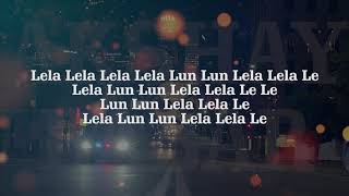 Lela Lela Lela le  Rauf amp faik  English Lyrics [upl. by Treve860]