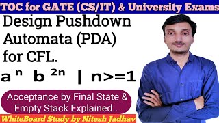 PDA for anb2n  Pushdown Automata anb2n  Acceptance by Final State and Empty Stack [upl. by Ecyned]