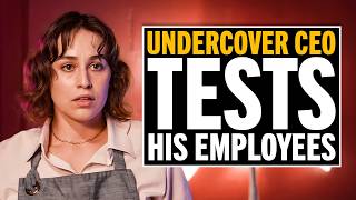 Undercover CEO Tests His Employees By Acting Rude [upl. by Nylesoy]