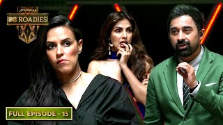 MTV Roadies XX  Double Cross  Voteout Drama कौन होगा Game से Out  Ep 15  Full Episode [upl. by Ahseniuq929]