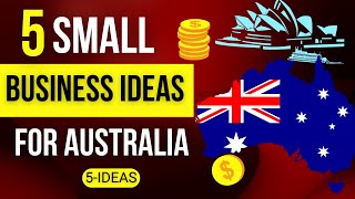 🇦🇺 5 Small Business Ideas for Australia 2023  Profitable Business Ideas in Australia [upl. by Pierre]