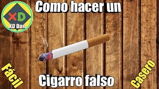 Como hacer un cigarro falso [upl. by Kcirdle309]