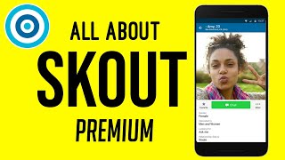 Skout Premium Account Explained  Skout Premium Features [upl. by Aibat]