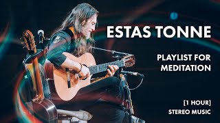 Estas Tonne  Guitar meditation playlist [upl. by Lebasile351]