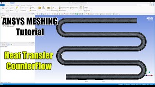 ✅ ANSYS FLUENT Tutorial  Heat Transfer amp CounterFlow  Ansys Meshing  Part 23 [upl. by Cybil563]