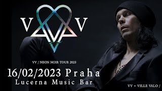 VV  Lucerna Music Bar Prague Czechia 20230216 [upl. by Netsriik14]