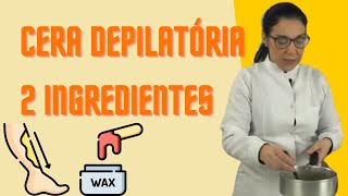 Faça CERA DEPILATÓRIA em Casa Com Apenas 2 Ingredientes [upl. by Everard]