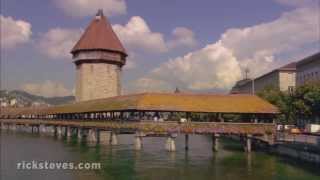 Luzern Switzerland PicturePerfect  Rick Steves’ Europe Travel Guide  Travel Bite [upl. by Jolda]