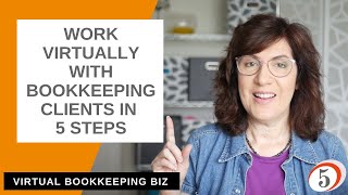 How to work virtually with bookkeeping clients [upl. by Anaytat]