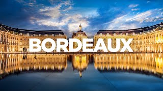 The ULTIMATE Travel Guide Bordeaux France [upl. by Cohin]