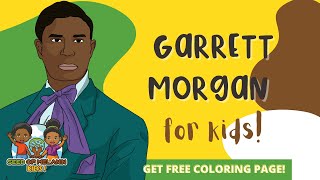 Garrett Morgan for Kids  History for Kids  Seed of Melanin Kids [upl. by Brandea]