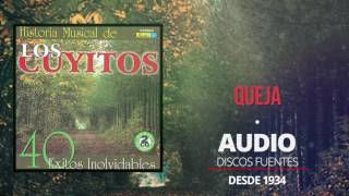 Queja  Los Cuyitos Audio  Discos Fuentes [upl. by Alarick]