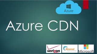 Azure CDN  How to Create and Configure CDN [upl. by Enovad]